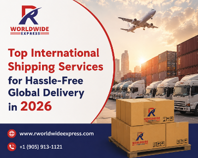 Top International Shipping Services in 2026 for Hassle-Free Global Delivery